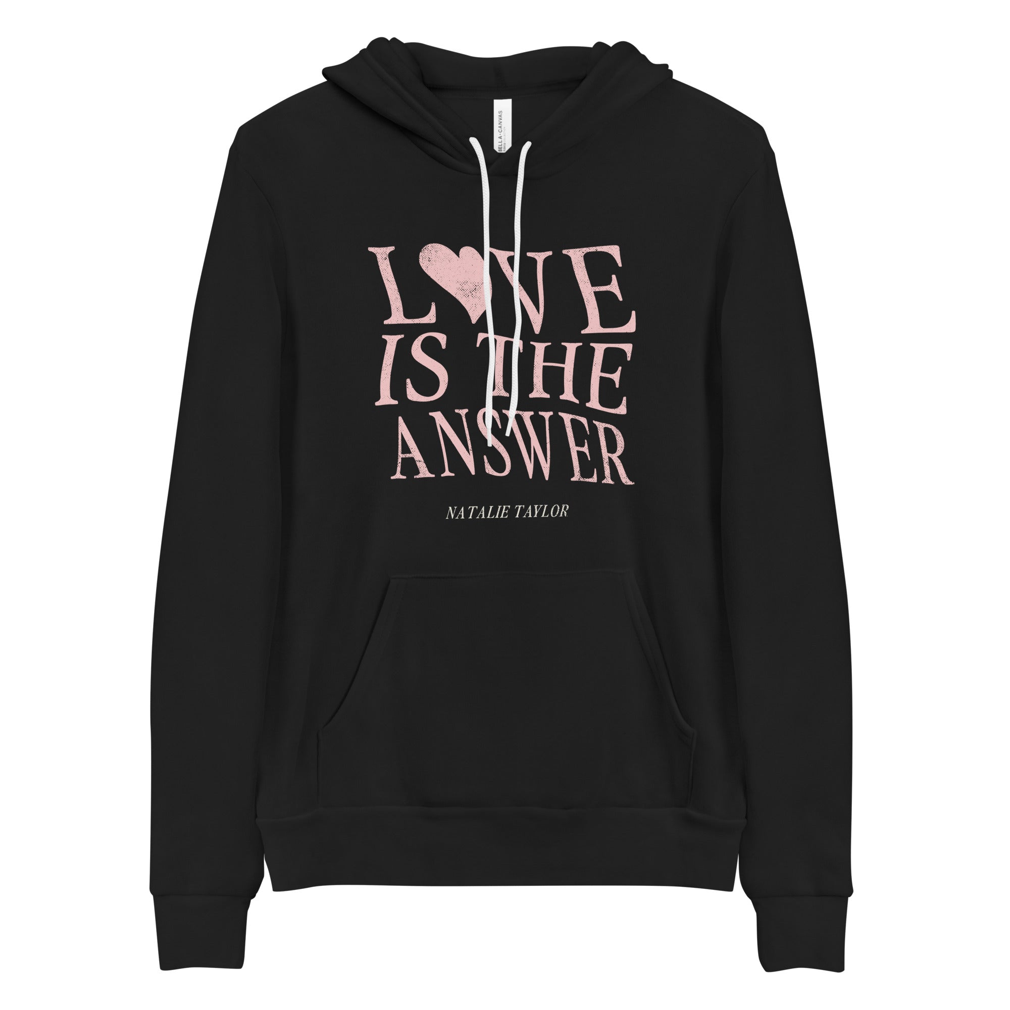 Love Is The Answer Hoodie – Natalie Taylor Merch